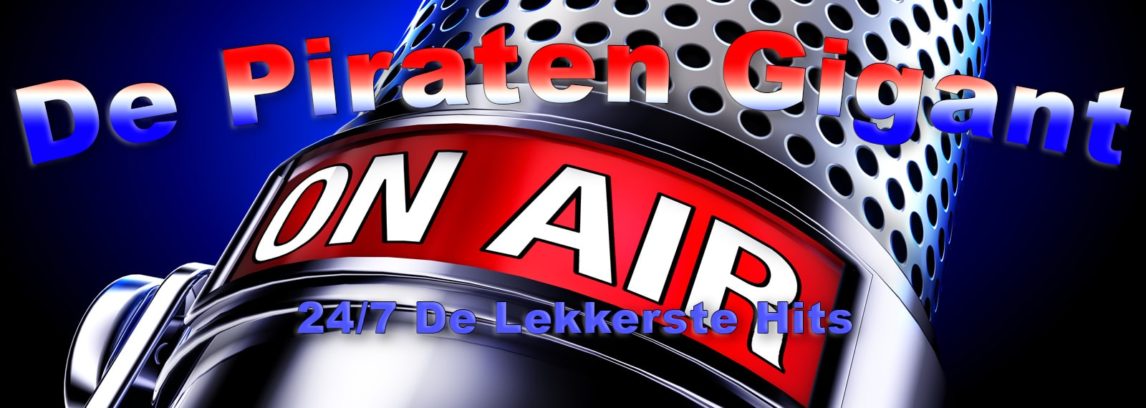 De Piraten Gigant Live Radio